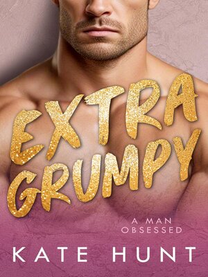 cover image of Extra Grumpy